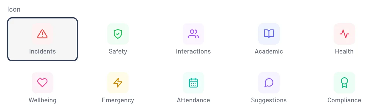 One log pattern, ten kinds of register: incidents, safety, interactions, academic, health, wellbeing, emergency, attendance, suggestions and compliance.