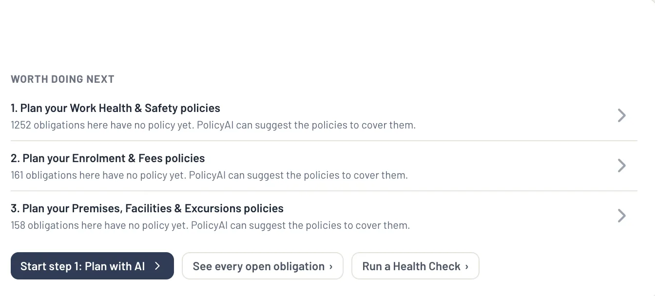 PolicyAI's next steps: the policy areas with the most obligations still uncovered, each with a plan to cover them.